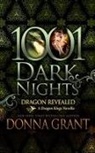 Donna Grant, Antony Ferguson - Dragon Revealed: A Dragon Kings Novella (Hörbuch)