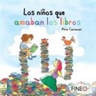 Peter Carnavas - Los Niños Que Amaban Los Libros