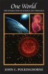 John Polkinghorne, John C Polkinghorne, John C. Polkinghorne - One World