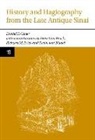 Sebastian Brock, Daniel F. Caner - History and Hagiography From the Late Antique Sinai