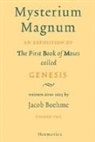 Jakob Beohme, Jacob Boehme, Jakob Bohme - Mysterium Magnum