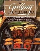 A. Cort Sinnes - The Grilling Encyclopedia