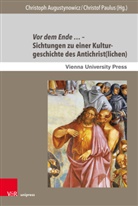 Christoph Augustynowicz, Paulus, Christof Paulus - Vor dem Ende ... - Sichtungen zu einer Kulturgeschichte des Antichrist(lichen)