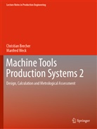Christian Brecher, Manfred Weck - Machine Tools Production Systems 2