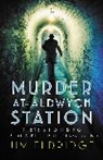Jim Eldridge, Jim (Author) Eldridge, Eldridge Jim - Murder At Aldwych Station