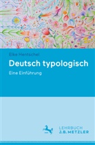 Hentschel, Elke Hentschel - Deutsch typologisch
