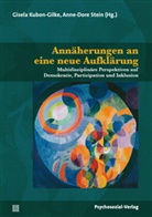 Birgit Bender-Junker, Shernaaz Carelse, Feuser, Gisela Kubon-Gilke, Stein, Anne-Dore Stein - Annäherungen an eine neue Aufklärung