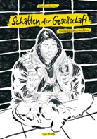 Sebastian Lörscher, Sebastian Lörscher - Schatten der Gesellschaft