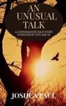 Joshua Paul - An Unusual Talk