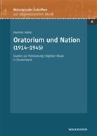 Dominik Höink - Oratorium und Nation (1914-1945)