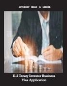 Brian Lerner - E-2 Treaty Investor Business Visa Application