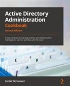 Sander Berkouwer - Active Directory Administration Cookbook - Second Edition