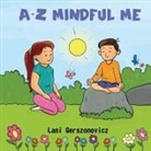 Lani Gerszonovicz - A-Z MINDFUL ME