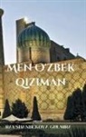 Ravshanbekova Gulmira - Men O'zbek qiziman