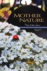 Oscar Shick - Mother Nature, The Interview - Part I