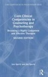 Jon Sperry, Jon (Lynn University Sperry, Jonathan Sperry, Len Sperry, Len (Florida Atlantic University Sperry, Len Sperry Sperry - Core Clinical Competencies in Counseling and Psychotherapy