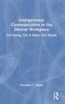 Geraldine Hynes - Interpersonal Communication in the Diverse Workplace