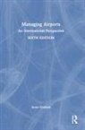 Anne Graham, Anne (University of Westminster Graham - Managing Airports