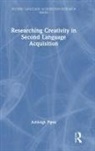 Ashleigh Pipes - Researching Creativity in Second Language Acquisition