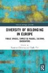 Susannah (Newcastle University Eckersley, Susannah Vos Eckersley, Susannah Eckersley, Susannah (Newcastle University Eckersley, Claske Vos - Diversity of Belonging in Europe