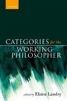 Elaine (University of California) Landry, Elaine Landry, Elaine (Professor Landry, Landry Elaine - Categories for the Working Philosopher