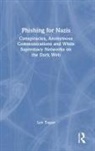Lev Topor, Lev (Woolf Institute Topor - Phishing for Nazis