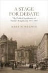 Martin Wagner - Stage for Debate