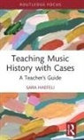 Sara Haefeli - Teaching Music History With Cases