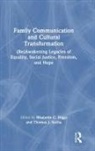 Rhunette C. (Johnson C. Smith University an Diggs, Rhunette C. Socha Diggs, Rhunette C. Diggs, Rhunette C. (Johnson C. Smith University and Rowan Cabarrus Community College Diggs, Diggs Rhunette C., Thomas J. Socha... - Family Communication and Cultural Transformation