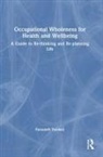 Farzaneh Yazdani, Farzaneh (Oxford Brookes University Yazdani - Occupational Wholeness for Health and Wellbeing