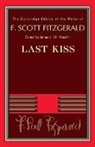 F. Scott Fitzgerald, III West, III James L. W. West - Last Kiss