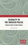 Jens Rennstam, Jens (Lund University Rennstam - Sexuality in the Swedish Police