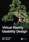 David Gerhard, David Norton Gerhard, Gerhard David, Wil J. Norton, Will J. Norton - Virtual Reality Usability Design