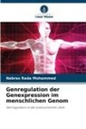 Nebras Rada Mohammed - Genregulation der Genexpression im menschlichen Genom
