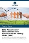 Forgive Chuma - Eine Analyse der Wirksamkeit von Restoration of Family Links (RFL)