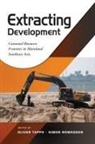 Oliver (EDT)/ Rowedder Tappe, Simon Rowedder, Oliver Tappe - Extracting Development
