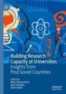 Maia Chankseliani, Igor Fedyukin, Isak Frumin - Building Research Capacity at Universities