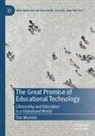 Dan Mamlok - The Great Promise of Educational Technology
