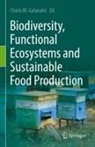 Charis M. Galanakis, Charis M Galanakis - Biodiversity, Functional Ecosystems and Sustainable Food Production