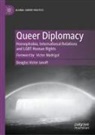 Douglas Victor Janoff - Queer Diplomacy