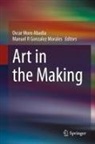 Manuel R Gonzalez Morales, Oscar Moro Abadia, R Gonzalez Morales - Art in the Making