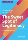 Conradin Pfaff, Christian Rosser - The Sweet Spot of Legitimacy