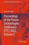 Kohei Arai - Proceedings of the Future Technologies Conference (FTC) 2022, Volume 2