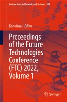 Kohei Arai - Proceedings of the Future Technologies Conference (FTC) 2022, Volume 1
