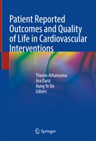 Thanos Athanasiou, Ara Darzi, Aung Ye Oo, Aung Ye Oo - Patient Reported Outcomes and Quality of Life in Cardiovascular Interventions