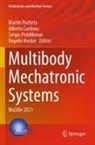 Alberto Cardona, Rogelio Hecker, Sergio Preidikman, Sergio Preidikman et al, Martín Pucheta - Multibody Mechatronic Systems