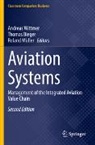 Thomas Bieger, Roland Müller, Andreas Wittmer - Aviation Systems