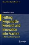 Vincent Blok - Putting Responsible Research and Innovation into Practice