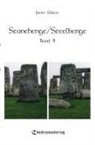 James Watts - Stonehenge/Steelhenge - Band 4