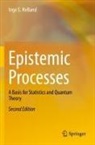 Inge S Helland, Inge S. Helland - Epistemic Processes